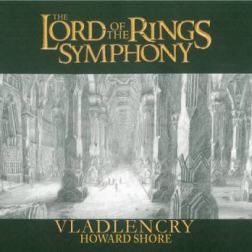 OST - Властелин Колец: Симфония / The Lord of the Rings Symphony [Howard Shore] (2011) MP3