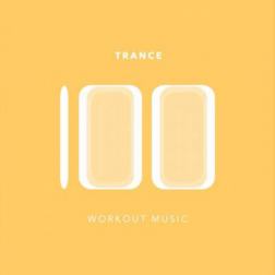VA - 100 Trance Workout Music (2014) MP3