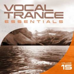 VA - Vocal Trance Essentials Vol 15 (2014) MP3