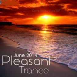 VA - Pleasant Trance: June 2014 (2014) MP3