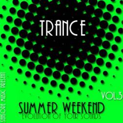 VA - Trance Summer Weekend Vol.3 (2014) MP3
