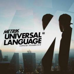 Metrik - Universal Language (2014) MP3