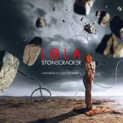 Lola Stonecracker - Doomsday Breakdown (2015) MP3