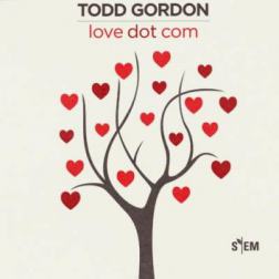 Todd Gordon - Love Dot Com (2014) MP3