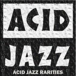 VA - Acid Jazz Records: Acid Jazz Rarities (Deluxe Version) 2CD (2012) MP3