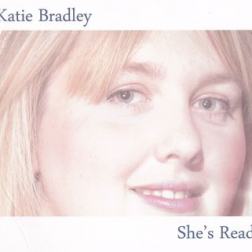 Katie Bradley - She's Ready (2012) MP3