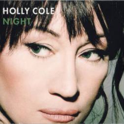 Holly Cole - Night (2012) MP3