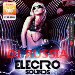 VA - DJ Russia Electro Sounds (2014) MP3