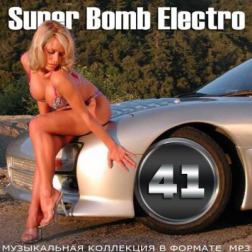 VA - Super Bomb Electro 41 (2014) MP3