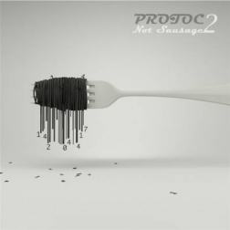Protoc - Not Sausage [Vol.2] (2010) MP3