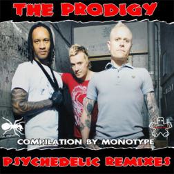The Prodigy - Psychedelic Remixes (2010) MP3