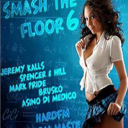 VA - Smash The Floor 6 (2011) MP3