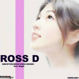 Ross D - Discotize Hong Kong Boogie (2010) MP3