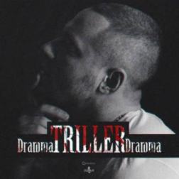 Dramma - Triller (2014) MP3