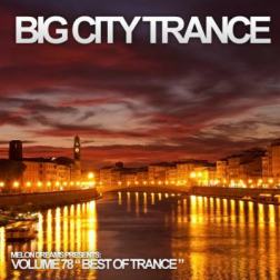 VA - Big City Trance Volume 78 (2015) MP3