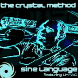 The Crystal Method feat. LMFAO - Sine Language (2010) MP3