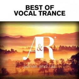 VA - Adrian and Raz - Best Of Vocal Trance (2015) MP3