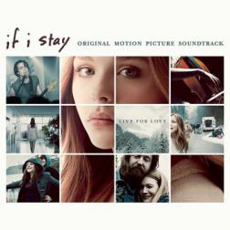 OST - Если я останусь / If I Stay (2014) MP3
