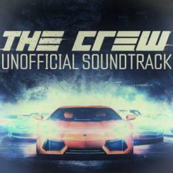 OST - The Crew. Unofficial Soundtrack [Beta] (2014) MP3
