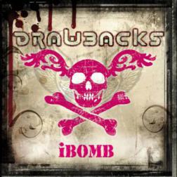 Drawbacks - iBomb (2006) MP3