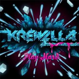 Krewella - Play Hard EP (2012) MP3