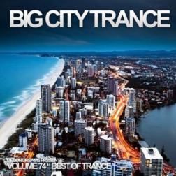 VA - Big City Trance Volume 74 (2015) MP3
