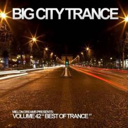 VA - Big City Trance Volume 42 (2012) MP3