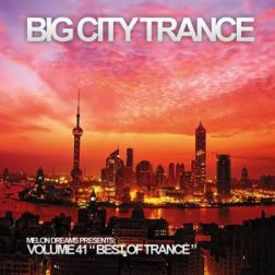 VA - Big City Trance Volume 41 (2012) MP3
