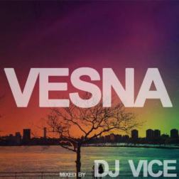 Dj Vice - Vesna mix (2015) Mp3