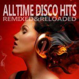 VA - Alltime Disco Hits (Remixed and Reloaded) (2015) MP3