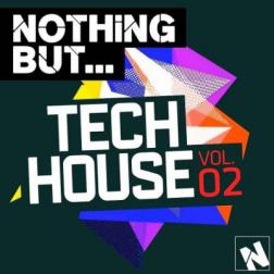VA - Nothing But... Tech House, Vol. 2 (2015) MP3