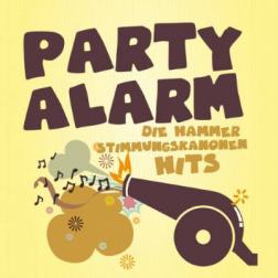 VA - Party Alarm - Die Hammer Stimmungskanonen Hits (2015) MP3
