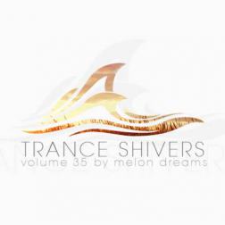VA - Trance Shivers Volume 35 (2015) MP3