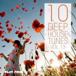 VA - 10 Deep House Tunes Vol 13 (2014) MP3