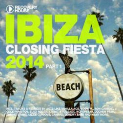 VA - Ibiza Closing Fiesta 2014, Pt. 1 (2014) MP3