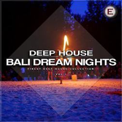 VA - Deep House Bali Dream Nights Vol 1 (2015) MP3