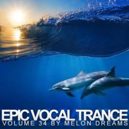 VA - Epic Vocal Trance Volume 34 (2015) MP3
