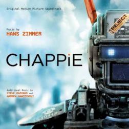 OST - Робот по имени Чаппи / Chappie (2015) MP3