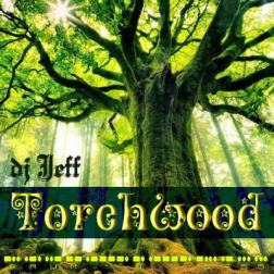 Dj Jeff - Torchwood [Green mix] (2015) MP3