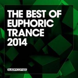 VA - The Best Of Euphoric Trance (2014) MP3