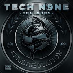 Tech N9ne Collabos - Strangeulation [Deluxe Edition] (2014) MP3