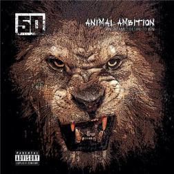 50 Cent - Animal Ambition: An Untamed Desire to Win (2014) MP3