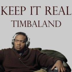 Timbaland - Keep It Real (2014) MP3
