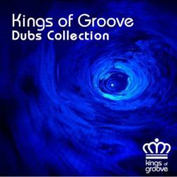VA - Kings of Groove Dubs Collection (2014) MP3