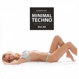 VA - Minimal Techno Vol. 85 (2015) MP3