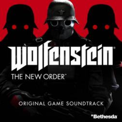 OST - Wolfenstein: The New Order (2014) MP3