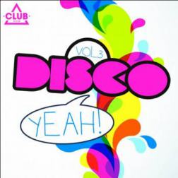 VA - Disco Yeah Vol. 3 (2014) MP3