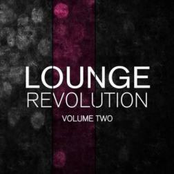 VA - Lounge Revolution, Vol. 2 (2015) MP3
