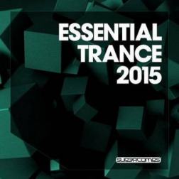 VA - Essential Trance 2015 (2015) MP3