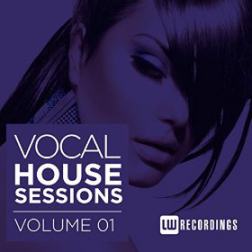 VA - Vocal House Sessions Vol.1 (2015) MP3